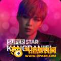 SuperStar KANGDANIEL(超级明星康丹尼尔)